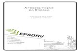 APRESENTAÇÃO DA ESCOLAepadrv.edu.pt/pdf/texto_apresentacao.pdf · A Escola Profissional de Agricultura de Vagos (EPAV) foi fundada em Setembro de 1989, por contrato-programa celebrado