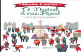 2016 Braga Natal Brochura Capa.indd 1 02/12/16 17:28 · de Natal, que sai à rua na tarde do dia 18 de Dezembro, e o excecional Concerto de Natal que vai ser oferecido a todos os