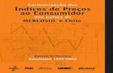 harmonização dos Índices de Preços ao Consumidor · pelos produtores dos Índices de Preços ao Consumidor oﬁciais dos países: na Argentina, Brasil, Chile e Uruguai, os Institutos