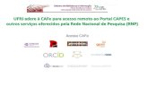 UFRJ adere à CAFe para acesso remoto ao Portal CAPES e ...€¦ · Com a adesão ao CAFe é possível utilizar o aplicativo para celular do Portal CAPES Passo a passo Procure no