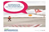AHD - ANA · Para que todos conheçam perfeitamente o ambiente complexo da área de movimento do aeroporto, a Direção do Aeroporto de Lisboa decidiu publicar um compreensível documento