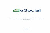 Manual de Orientação do eSocial para o Empregador Doméstico · Inclusão de texto explicativo das possíveis situações/status das folhas de pagamento; Alteração no texto da
