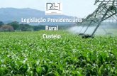 Legislação Previdenciária Rural Custeio - CRCTO › administracao › files › files › Material... · 2019-04-02 · Gilrat 1% a 3% FNDE 2,5% INCRA 0,,2% SENAR 2,5% Produção