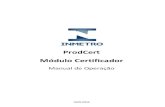 ProdCert Módulo Certificador - Inmetro · ProdCert – Módulo Certificador Manual de operação Página 5/40 Versão 2.0 1. Conceitos básicos O ProdCert (Sistema de Produtos, Processos
