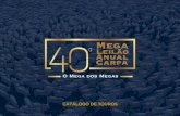O Mega dos Megasremateweb.s3.amazonaws.com/leilao-downloads/1281/40-mega...Ao vivo pelo Canal Rural Quarenta edições de um evento que se tornou tradição é realmente empolgante