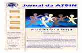 Jornal da ASBINfiles.asbin.org.br/newspaper/e1a14d181b060042baea53a858d098dc.pdfpontos e os três maiores pontuadores serão premiados na sede da Asbin com benefícios ou brindes.