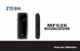 MF626 USB Modem Guia do Ultilizador - ZTEdownload.ztedevice.com/UploadFiles/product/568/...Se o PC suporta a instalação automática, após alguns segundos, é apresentada a seguinte