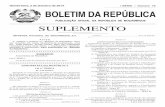Quinta-feira, 2 de Outubro de 2014 I SÉRIE — Número 79 ......A matéria a publicar no «Boletim da República» deve ser remetida em cópia devidamente autenticada, uma por cada