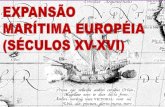 EXPANSÃO MARÍTIMA EUROPÉIA (SÉCULOS XV-XVI)colegiosantarosa-pa.com.br/material_do_professor/... · VIAGENS MARÍTIMAS (SÉCULOS XV E XVI) A 1.890 km. A primeira teve início em
