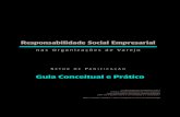 Responsabilidade Social Empresarial · 2012-12-12 · Responsabilidade Social Empresarial no Varejo - Setor de Panificação 7 2. A padaria como centro de referência “A padaria