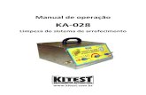 KA 028 - Kitestkitest.com.br/pdf/manuais/KA-028-manual.pdf · KA-028 Author: Kitest Equipamentos Automotivos Subject: Manual de operação Created Date: 8/17/2011 1:52:07 PM ...