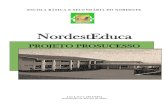NordestEduca€¦ · Escola Básica e Secundária do Nordeste Ano Letivo 2015/2016 NordestEduca 2 Objetivos Promotores do Sucesso Escolar NOTA INTRODUTÓRIA Na sociedade atual, que