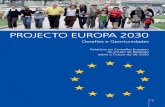 PROJECTO EUROPA 2030 - fronteirasxxi.pt³rio-Projecto-Europa-2030.pdf · PROJECTO EUROPA 2030 Desafios e Oportunidades Relatório ao Conselho Europeu do Grupo de Reflexão sobre o