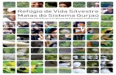 017062 - Unidade de Conservação Refúgio Gurjaú CAPA WEB de... · como unidade de conservação de proteção integral desde 1987 e faz parte de um complexo de áreas protegidas