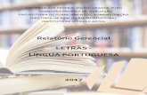 Relatório Gerencial LETRAS - LÍNGUA PORTUGUESA · avaliação do curso de Letras - Língua Portuguesa, vinculado ao Instituto de Letras e Artes - ILA, em suas diferentes esferas