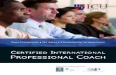 Dupla Certificação 314 Horas 8 Especialistas Internacionais · • Fazer do Coaching uma atividade profissional com reconhecimento internacional. • Adquirir conhecimento, método