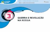 E T GUERRA E REVOLUÇÃO NA RÚSSIAceraiodesol.com.br/atividades/901/3semana/historia.pdf · 2020-04-27 · A partir da Revolução Russa, o socialismo soviético se apresentou como