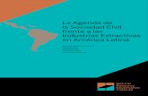 La Agenda de la Sociedad Civil frente a las Industrias Extractivas … · 2018-09-10 · 4 La Agenda de la Sociedad Civil frente a las Industrias Extractivas en América Latina Introducción