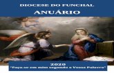 ANUÁRIO · Anuário 2020 Diocese do Funchal Nº 8 * 2011 (10 de Outubro) — Eleito pelo Papa Bento XVI Bispo titular de Elvas e Auxiliar do Patriarcado de Lisboa. Ordenado em 20