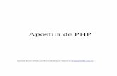 Apostila de PHP - Professor Alisson Cleitonalissoncleiton.com.br/arquivos_material/Apostila_PHP... · 2018-10-23 · Apostila de PHP Apostila desenvolvida por Bruno Rodrigues Siqueira(