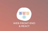 WEB FRONT˜END & REACT Front-En… · em "background" e altere valores na página sem a necessidade de recarregá-la por completo, melhorando a experiência do usuário. ReactDOM