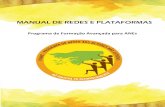 MANUAL DE REDES E PLATAFORMAS - UE-PAANE€¦ · issau, e autor do livro “A Sociedade ivil e o Estado na Guiné -issau” financiado pelo Programa UE-PAANE, no qual analisa também