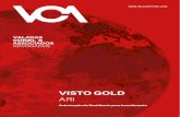 VISTO GOLD - VCA€¦ · O ARI – Autorização de Residência para Investimento –, vulgarmente de-signado por Visto Gold, é uma forma de Autorização de Residência para Actividades