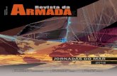 ARMADA Revista da€¦ · 1149-001 Lisboa – Portugal Telef: 21 159 32 54 E-mail da Revista da Armada revista.armada@marinha.pt ra.sec@marinha.pt Paginação eletrónica e produção
