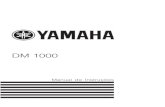 DM 1000 - Yamaha€¦ · O Manual do Proprietário explica como operar o Mixer Digital DM1000. O índice pode lhe ajudar a se familiarizar com a organização do manual, localizar