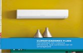 CLIMATIZADORES FIJOS+… · Bajo impacto ambiental Todos los modelos de Aryal usan R32: un gas refrigerante con un potencial de calentamiento global mucho más bajo que R410A, un