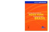 POSSIBILIDADES PARA O BRASIL A REFORMA EDUCACIONAL DE NOVA …€¦ · A Reforma Educacional de Nova York: Possibilidades para o Brasil 5 Apresentação Na medida em que o desaﬁ