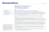 N 4/2008 Informativo Tributário - Deloitte Brazil · deficiência ou inadequação de processos internos, pessoas e sistemas, ou de eventos externos. Para o cálculo da exigência