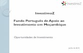 InvestimoZ Fundo Português de Apoio ao Investimento em ...€¦ · Capital de Euro 94 milhões Capital totalmente subscrito pela Direcção-Geral do Tesouro e das Finanças (Portugal)
