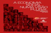 A ECONOMIA - Associação Mutualista Montepio · 2020-03-27 · economia social ser apenas uma maneira encapotada do Estado se livrar de funções que lhe competiria desempenhar.