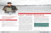 ENVI CROP SCIENCEpor satélites e Drones / UAV oferecem modos e˜cientes e e˜cazes para a inspeção e o monitoramento de cultu-ras em áreas agrícolas. As técnicas de sensoriamento