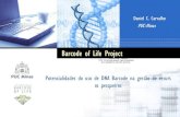 Barcode of Life Project - Cemig€¦ · Potencialidades do uso de DNA Barcode na gestão de recurs os pesqueiros Daniel C. Carvalho PUC-Minas Barcode of Life Project 4XLFN7LPH D QGD