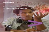 Accenture Technology Vision 2016 Sumário Executivo · 2016-02-19 · companhia de promover a evolução da sua cultura corporativa não apenas para obter as vantagens das novas tecnologias,