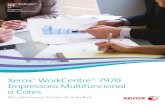 TITLE: X 28091 W79BR-01ZB October 22, 2014 4:10 PM 2 of 8x-office.pt/wp-content/uploads/2016/04/WorkCentre-7970.pdf · Xerox® WorkCentre™ 7970 A3 Impressora Multifuncional a Cores