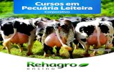 Cursos em Pecuária Leiteira - rehagro.com.brrehagro.com.br/cursos-crop/CORPORATIVO - Cursos em Pecuária Leiteira.pdfMais informações: (31) 3343-3800 | profissionais Pós-Graduados
