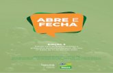 ABRE E FECHA EDIÇÃO 03 - CGE · ABRE E FECHA ou disque 190 Para denunciar estabelecimentos que desrespeitarem o decreto do Governo de Goiás que determinou situação de emergência