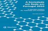 A Sociedade em Rede em Portugal 2010 - obercom.pt · a Sociedade em Rede 2010, elaborado pelo OberCom - Observatório da Comunicação a uma amostra representativa da população