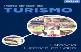 Apresentação · 2018-11-01 · Turismo, da Lei Municipal 2.771/2006 que trata do Plano Diretor da Estância Turística de Salto e da Lei orgânica 1.382/90, a Prefeitura Municipal