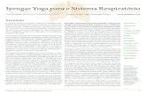 Iyengar Yoga para o Sistema Respiratório · IYENGAR YOGA PARA O SISTEMA RESPIRATÓRIO 4 Esta postura é uma invertida, bem como uma extensão para trás e à frente. É uma postura