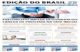 Preconceito imPede descobertA do câncer de PróstAtA nA FAse …edicaodobrasil.com.br/wp-content/uploads/2018/11/JEB... · 2018-11-23 · 1.920 pessoas, uma média de 80 funcionários