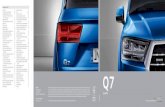 Equipamento Audi Q7 L S · Q7_US65_2015_03.indd 2 22.06.15 16:29. Página Fascínio 4 Audi Q7 Técnica 30 Inovações Audi 36 Tecnologias de iluminação 42 Performance 32 Audi connect
