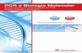 PCR e Biologia Molecular...Nas áreas de PCR e Biologia Molecular, os requisitos para todos os produtos e consumíveis são particularmente elevados. Só é possível atingir resultados