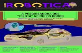 a pesquisadora que “pilota” veículos robôs · Profa. Dra. Silvia Silva da Costa Botelho (FURG) Prof. Dr. Luiz Marcos Garcia Gonçalves (UFRN) Prof. Dr. Rafael Vidal Aroca (UFSCar)