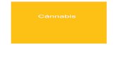 Cánnabis - drogasextremadura.com€¦ · cánnabis, entre un 10% y un 30% (Dinamarca y Reino Unido). En España encontramos un porcen- taje del 24,4%. Y entre los escolares españoles