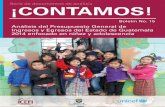 Serie de documentos de análisis ¡CONTAMOS! · gasto público social (GPS) de Guatemala (que pasará de un 8.4 a un 7.9% del PIB en 2014) y de las inversiones directas en niñez