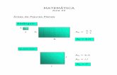 MATEMÁTICA - FUVESTIBULARfuvestibular.com.br/.../22-Area-de-Figuras-Planas.pdf · 2)A área S de um triângulo pode ser calculada pela fórmula: S = p.(p-a).(p-b).(p-c), onde a,